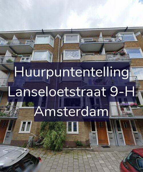 Foto gevel Huurpuntentelling voor Lanseloetstraat 9-H, Amsterdam