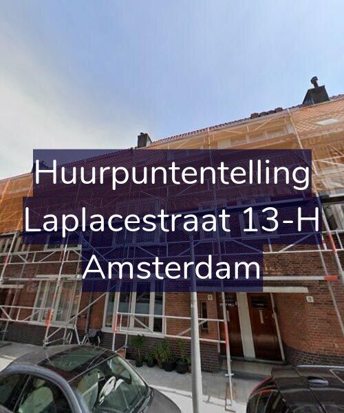 Foto gevel Huurpuntentelling voor Laplacestraat 13-H, Amsterdam