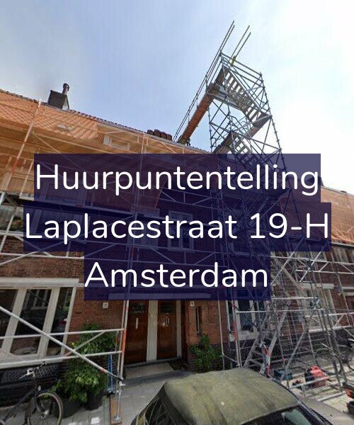 Foto gevel Huurpuntentelling voor Laplacestraat 19-H, Amsterdam