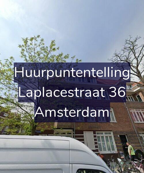 Foto gevel Huurpuntentelling voor Laplacestraat 36, Amsterdam
