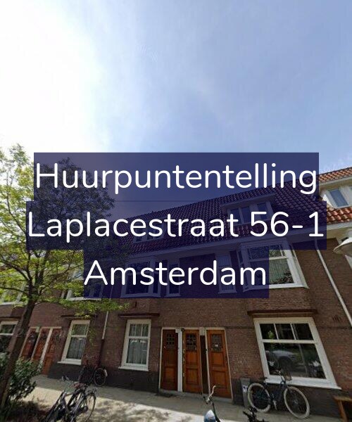 Foto gevel Huurpuntentelling voor Laplacestraat 56-1, Amsterdam
