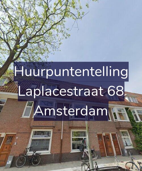 Foto gevel Huurpuntentelling voor Laplacestraat 68, Amsterdam