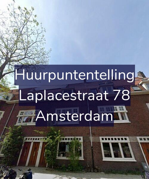 Foto gevel Huurpuntentelling voor Laplacestraat 78, Amsterdam