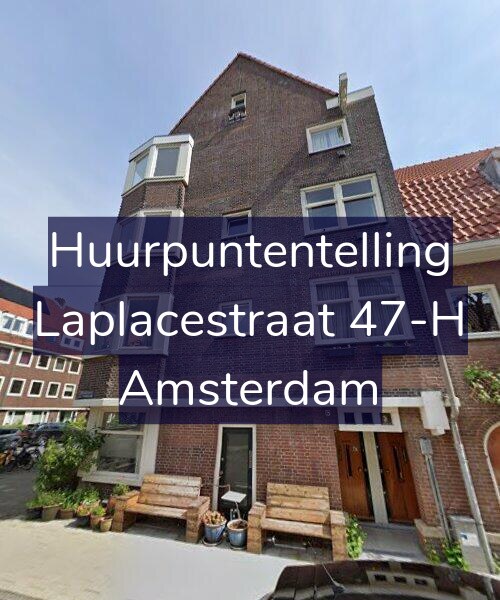 Foto gevel Huurpuntentelling voor Laplacestraat 47-H, Amsterdam