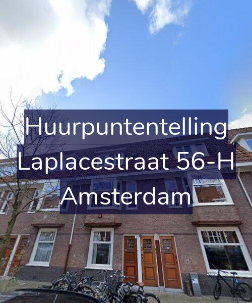 Foto gevel Huurpuntentelling voor Laplacestraat 56-H, Amsterdam