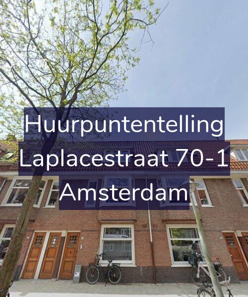 Foto gevel Huurpuntentelling voor Laplacestraat 70-1, Amsterdam