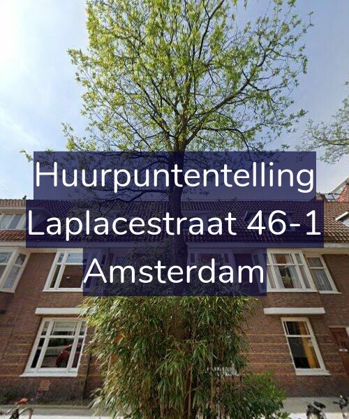 Foto gevel Huurpuntentelling voor Laplacestraat 46-1, Amsterdam