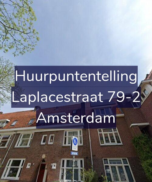 Foto gevel Huurpuntentelling voor Laplacestraat 79-2, Amsterdam