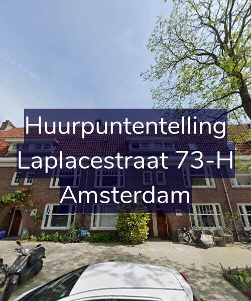 Foto gevel Huurpuntentelling voor Laplacestraat 73-H, Amsterdam