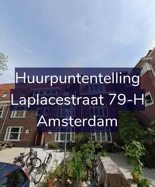 Foto gevel Huurpuntentelling voor Laplacestraat 79-H, Amsterdam