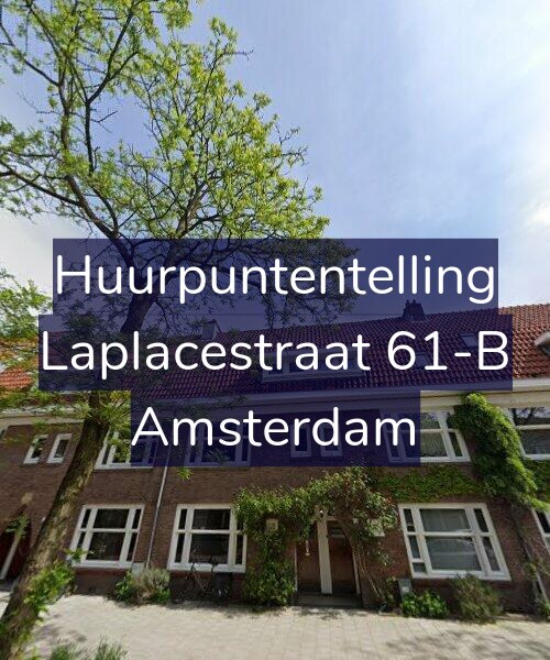 Foto gevel Huurpuntentelling voor Laplacestraat 61-B, Amsterdam