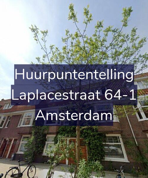 Foto gevel Huurpuntentelling voor Laplacestraat 64-1, Amsterdam