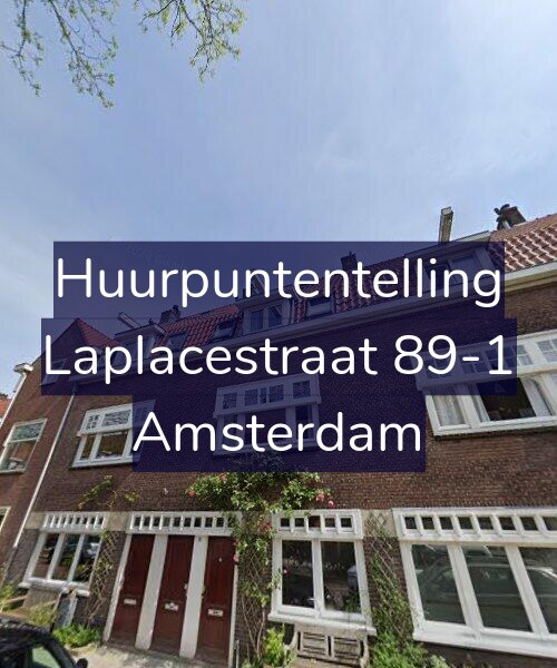 Foto gevel Huurpuntentelling voor Laplacestraat 89-1, Amsterdam