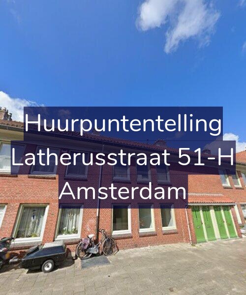 Foto gevel Huurpuntentelling voor Latherusstraat 51-H, Amsterdam