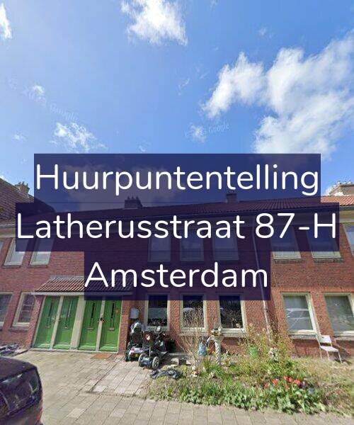 Foto gevel Huurpuntentelling voor Latherusstraat 87-H, Amsterdam