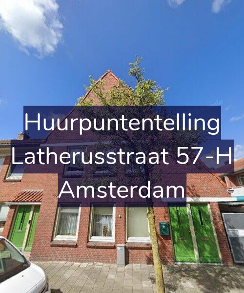 Foto gevel Huurpuntentelling voor Latherusstraat 57-H, Amsterdam
