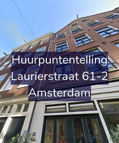 Foto gevel Huurpuntentelling voor Laurierstraat 61-2, Amsterdam