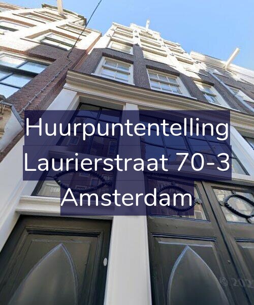 Foto gevel Huurpuntentelling voor Laurierstraat 70-3, Amsterdam