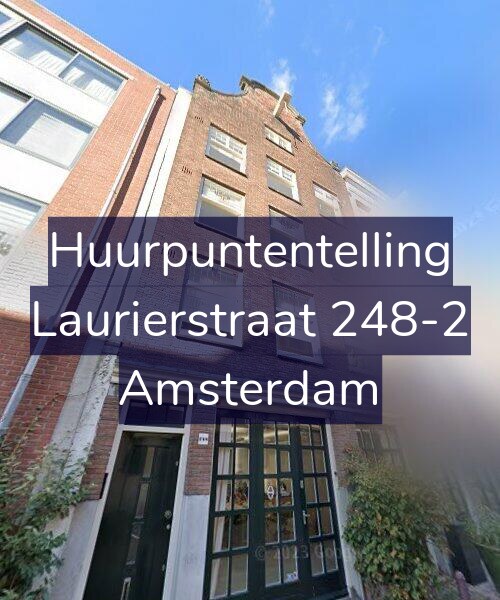 Foto gevel Huurpuntentelling voor Laurierstraat 248-2, Amsterdam
