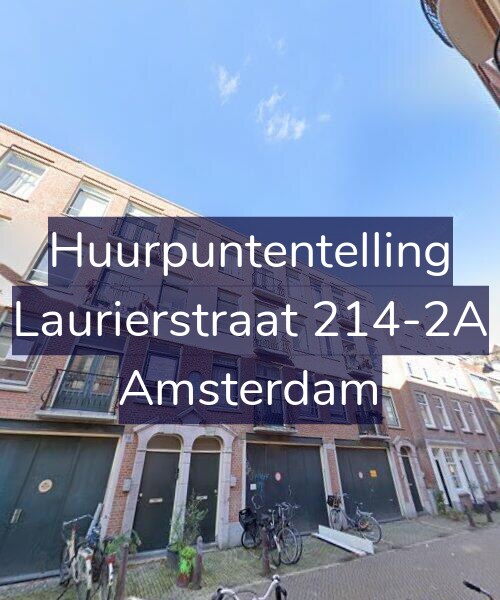 Foto gevel Huurpuntentelling voor Laurierstraat 214-2A, Amsterdam