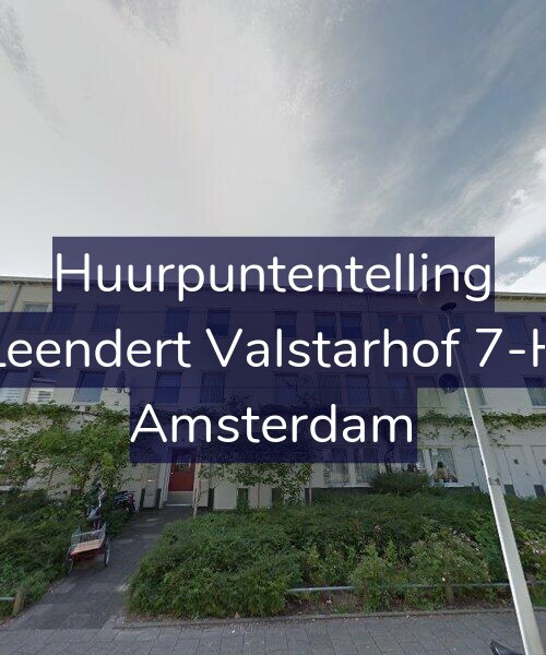 Foto gevel Huurpuntentelling voor Leendert Valstarhof 7-H, Amsterdam