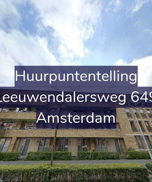Foto gevel Huurpuntentelling voor Leeuwendalersweg 649, Amsterdam