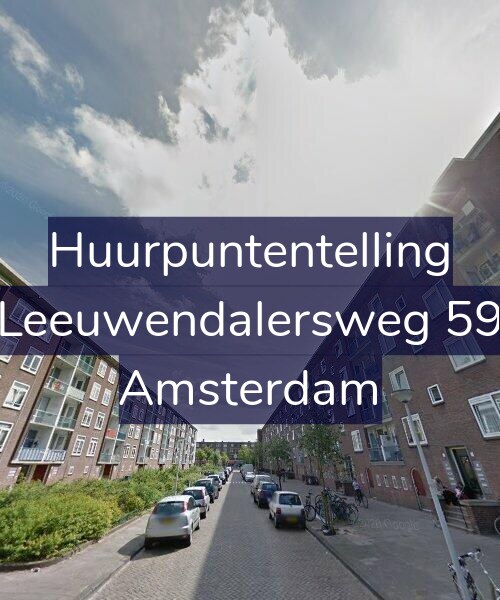 Foto gevel Huurpuntentelling voor Leeuwendalersweg 59, Amsterdam