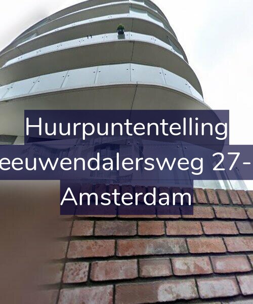 Foto gevel Huurpuntentelling voor Leeuwendalersweg 27-B, Amsterdam