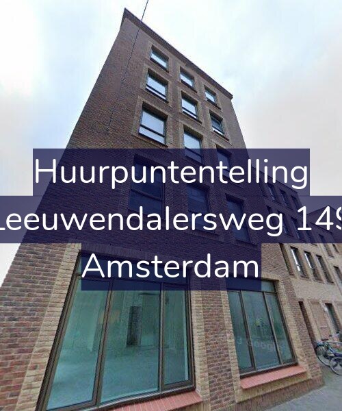 Foto gevel Huurpuntentelling voor Leeuwendalersweg 149, Amsterdam