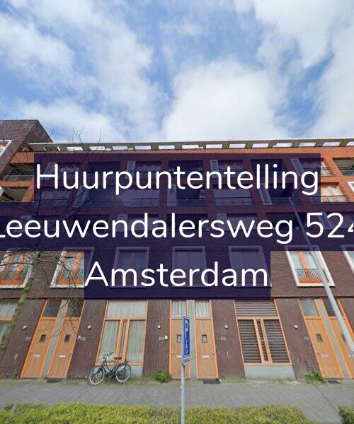 Foto gevel Huurpuntentelling voor Leeuwendalersweg 524, Amsterdam