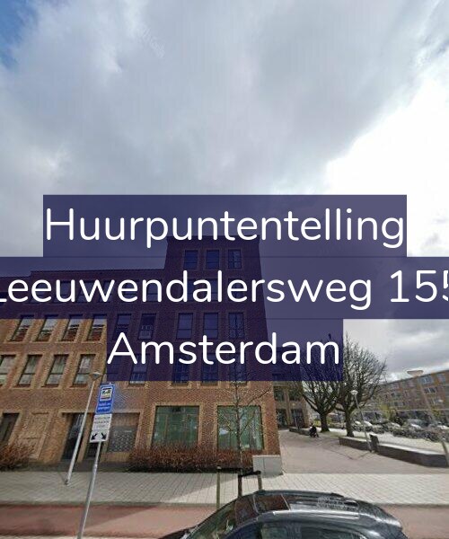 Foto gevel Huurpuntentelling voor Leeuwendalersweg 155, Amsterdam