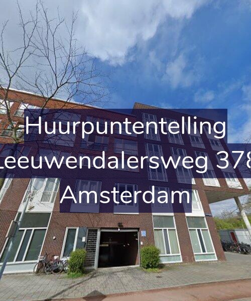 Foto gevel Huurpuntentelling voor Leeuwendalersweg 378, Amsterdam