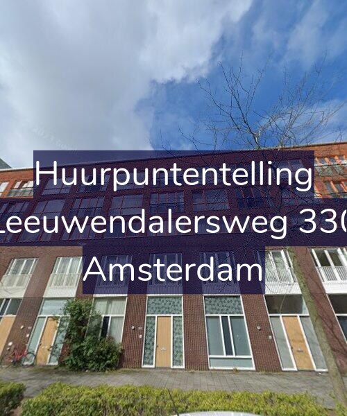 Foto gevel Huurpuntentelling voor Leeuwendalersweg 330, Amsterdam