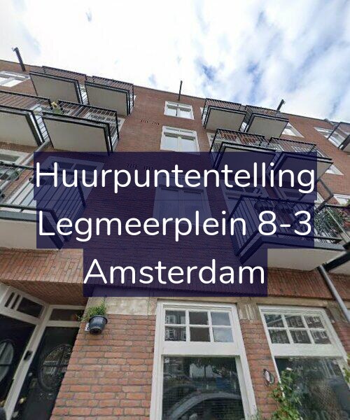 Foto gevel Huurpuntentelling voor Legmeerplein 8-3, Amsterdam