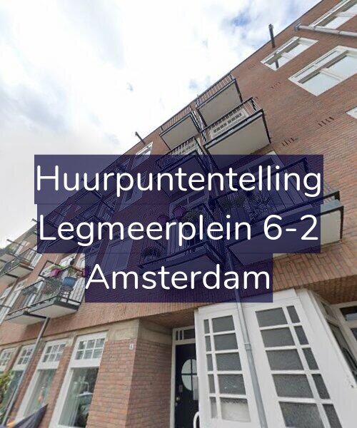 Foto gevel Huurpuntentelling voor Legmeerplein 6-2, Amsterdam