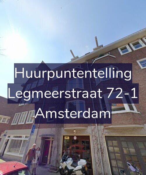 Foto gevel Huurpuntentelling voor Legmeerstraat 72-1, Amsterdam