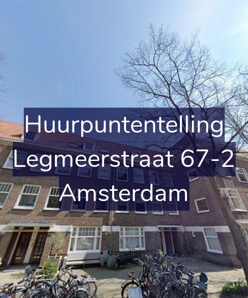 Foto gevel Huurpuntentelling voor Legmeerstraat 67-2, Amsterdam