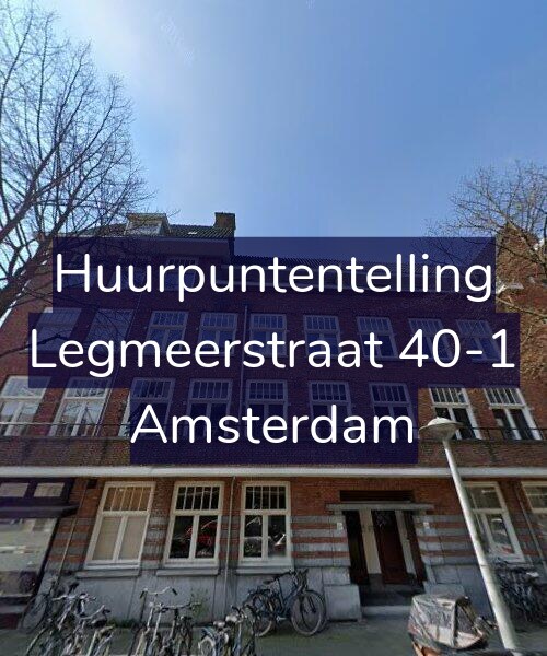 Foto gevel Huurpuntentelling voor Legmeerstraat 40-1, Amsterdam