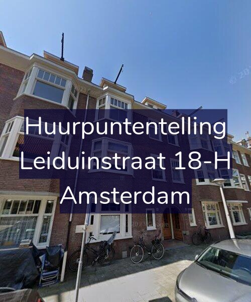 Foto gevel Huurpuntentelling voor Leiduinstraat 18-H, Amsterdam