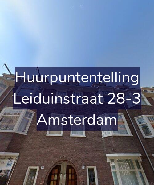 Foto gevel Huurpuntentelling voor Leiduinstraat 28-3, Amsterdam
