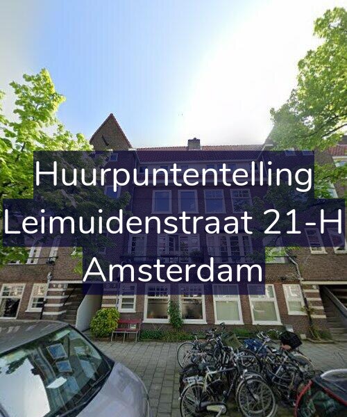 Foto gevel Huurpuntentelling voor Leimuidenstraat 21-H, Amsterdam