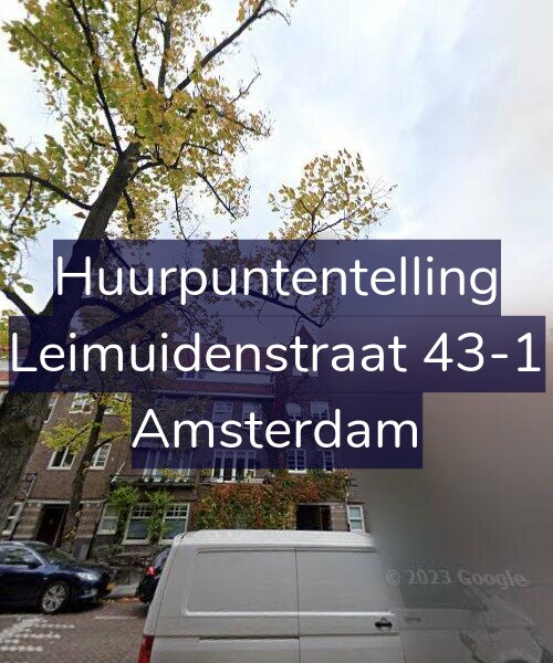 Foto gevel Huurpuntentelling voor Leimuidenstraat 43-1, Amsterdam
