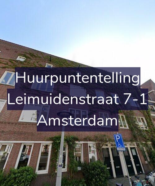 Foto gevel Huurpuntentelling voor Leimuidenstraat 7-1, Amsterdam