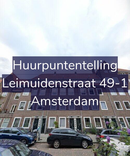Foto gevel Huurpuntentelling voor Leimuidenstraat 49-1, Amsterdam