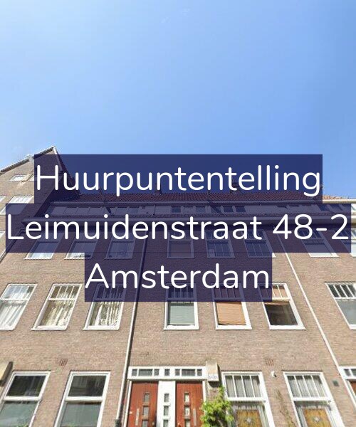 Foto gevel Huurpuntentelling voor Leimuidenstraat 48-2, Amsterdam