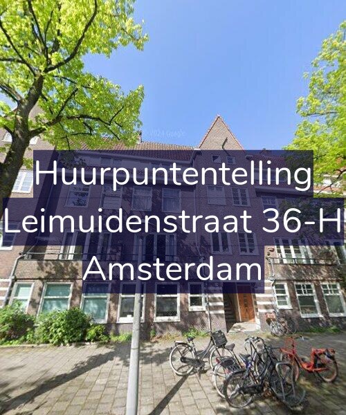 Foto gevel Huurpuntentelling voor Leimuidenstraat 36-H, Amsterdam
