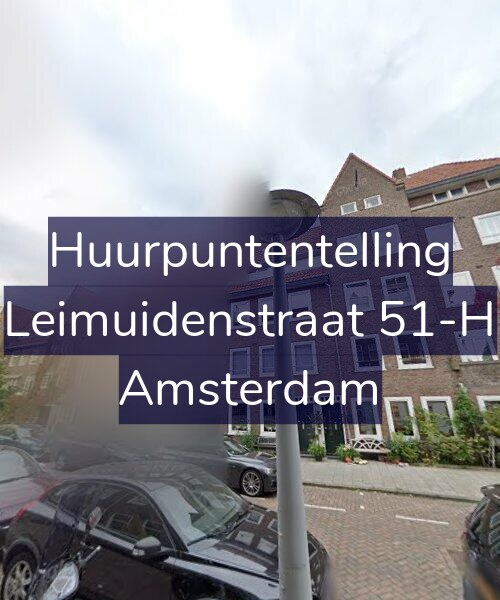 Foto gevel Huurpuntentelling voor Leimuidenstraat 51-H, Amsterdam