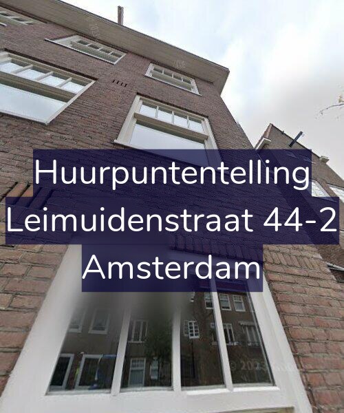 Foto gevel Huurpuntentelling voor Leimuidenstraat 44-2, Amsterdam