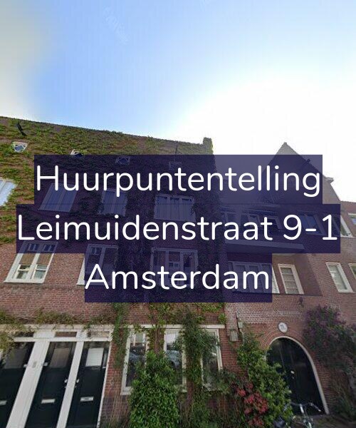 Foto gevel Huurpuntentelling voor Leimuidenstraat 9-1, Amsterdam