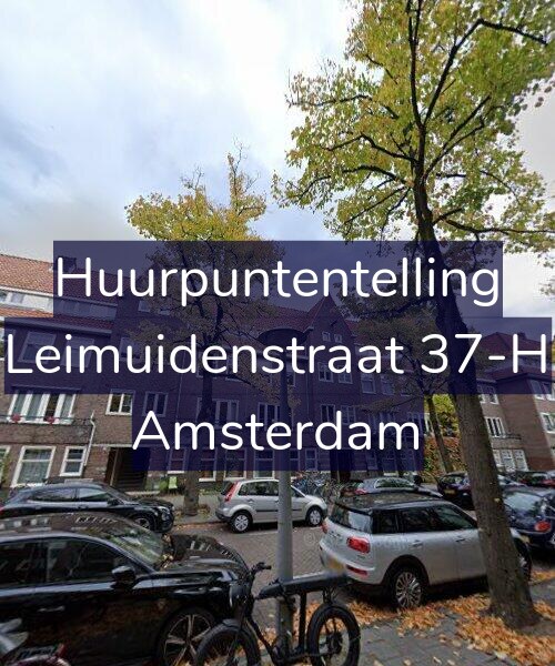 Foto gevel Huurpuntentelling voor Leimuidenstraat 37-H, Amsterdam